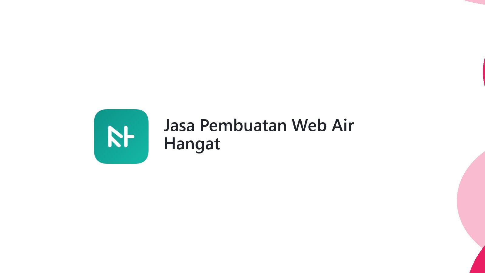 Jasa Pembuatan Web Air Hangat