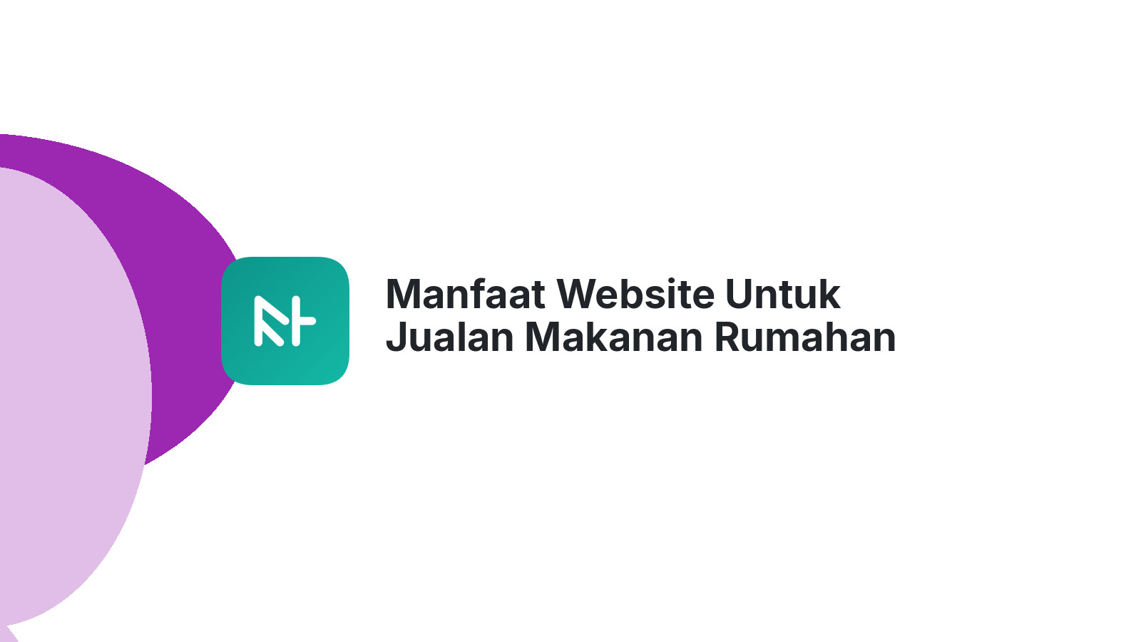 Manfaat Website Untuk Jualan Makanan Rumahan