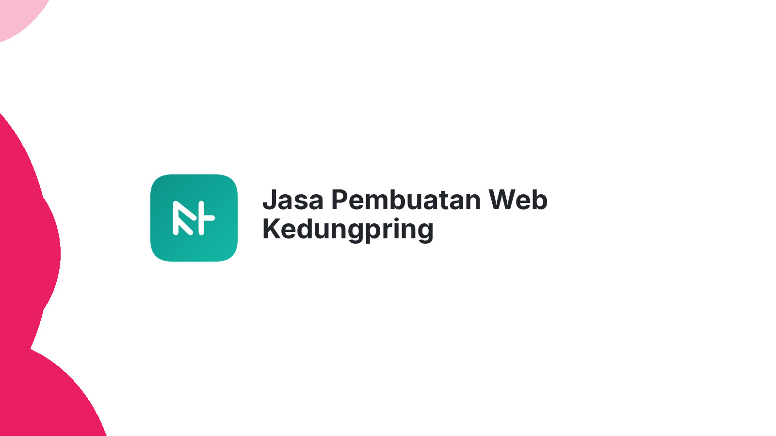 Jasa Pembuatan Web Kedungpring