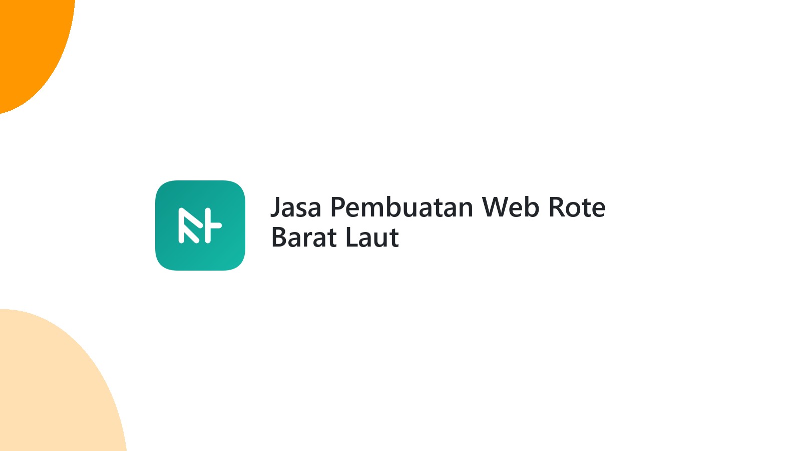 Jasa Pembuatan Web Rote Barat Laut