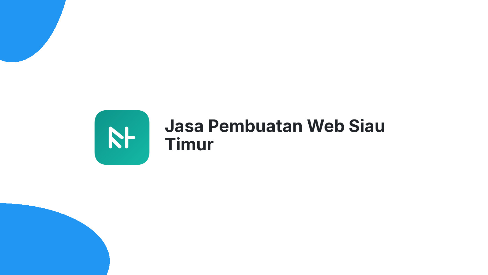 Jasa Pembuatan Web Siau Timur