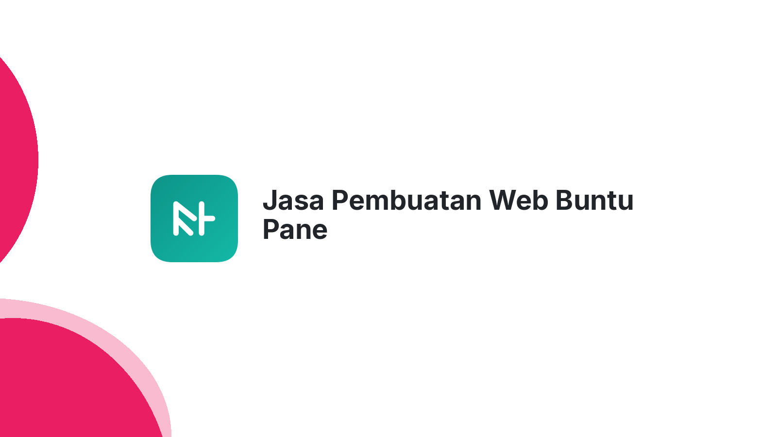 Jasa Pembuatan Web Buntu Pane