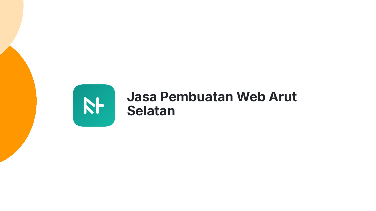 Jasa Pembuatan Web Arut Selatan