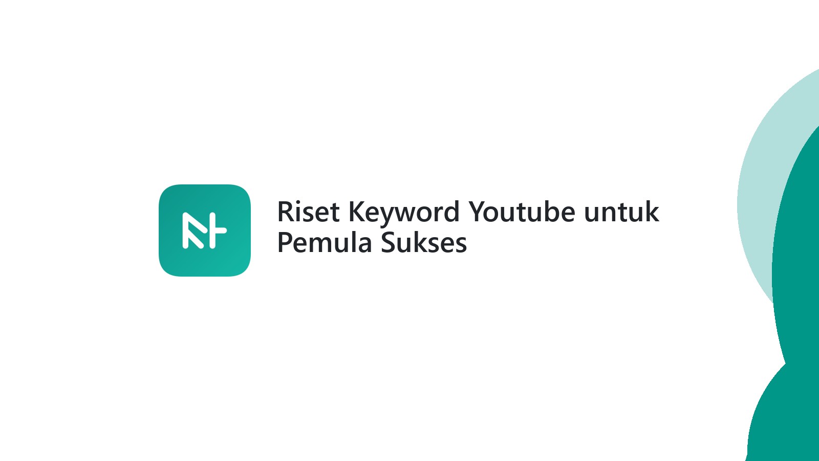 Riset Keyword Youtube untuk Pemula Sukses