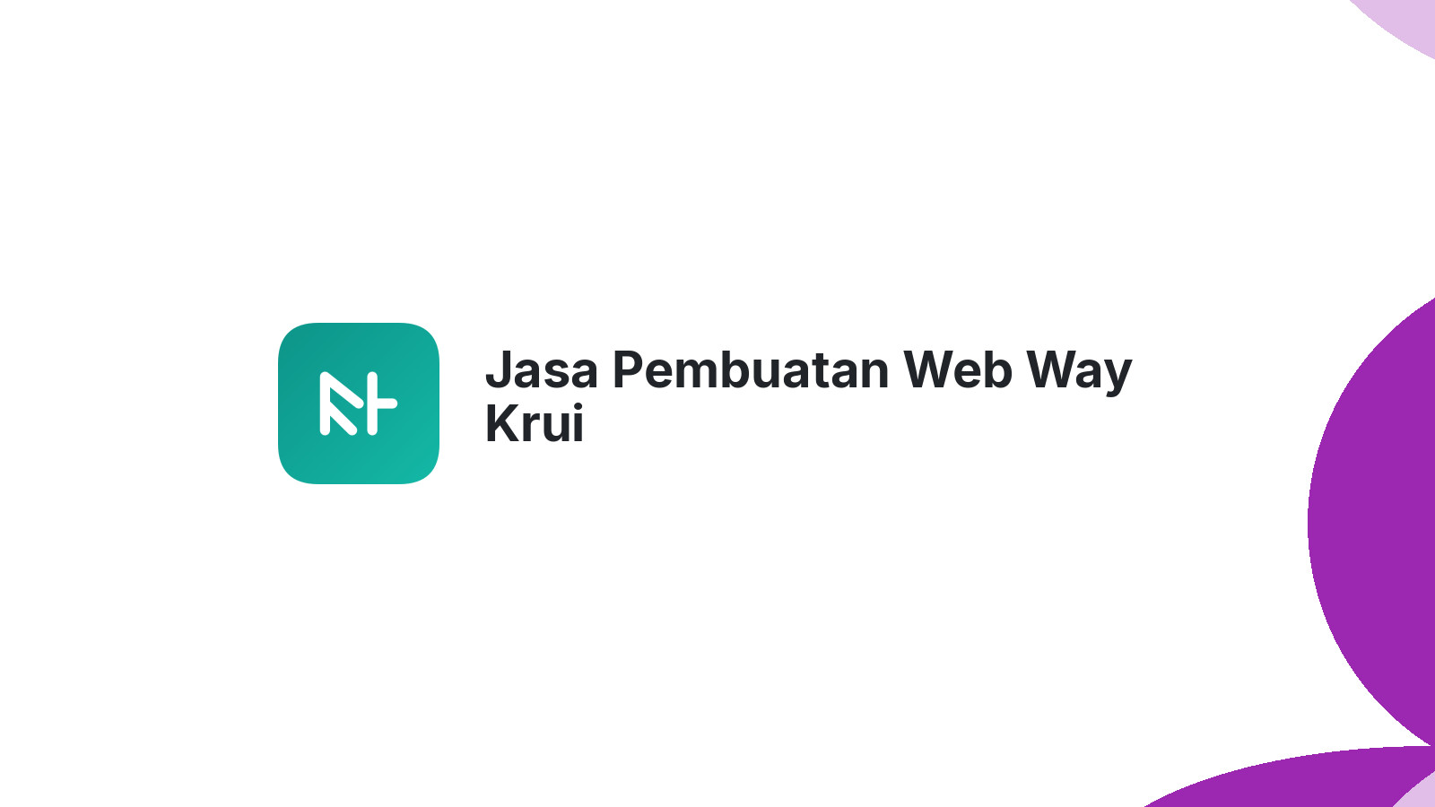 Jasa Pembuatan Web Way Krui