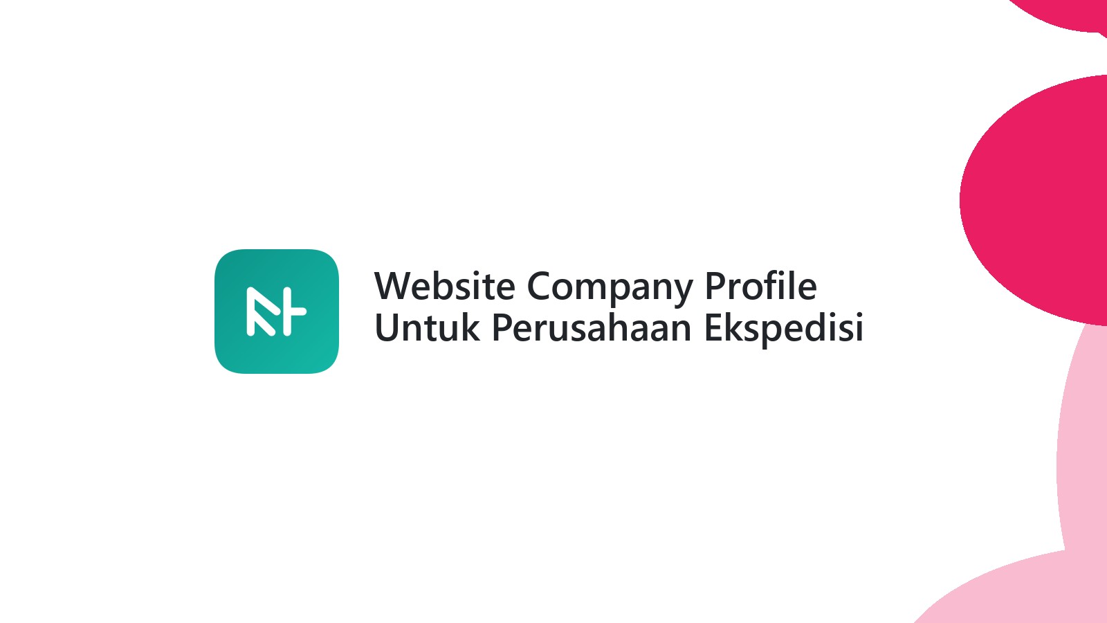 Website Company Profile Untuk Perusahaan Ekspedisi
