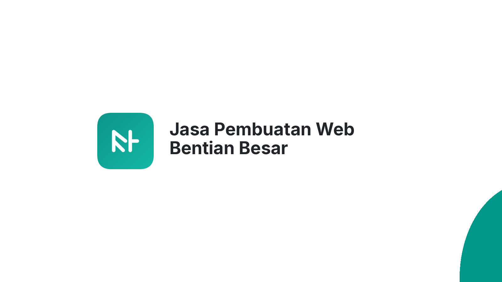 Jasa Pembuatan Web Bentian Besar