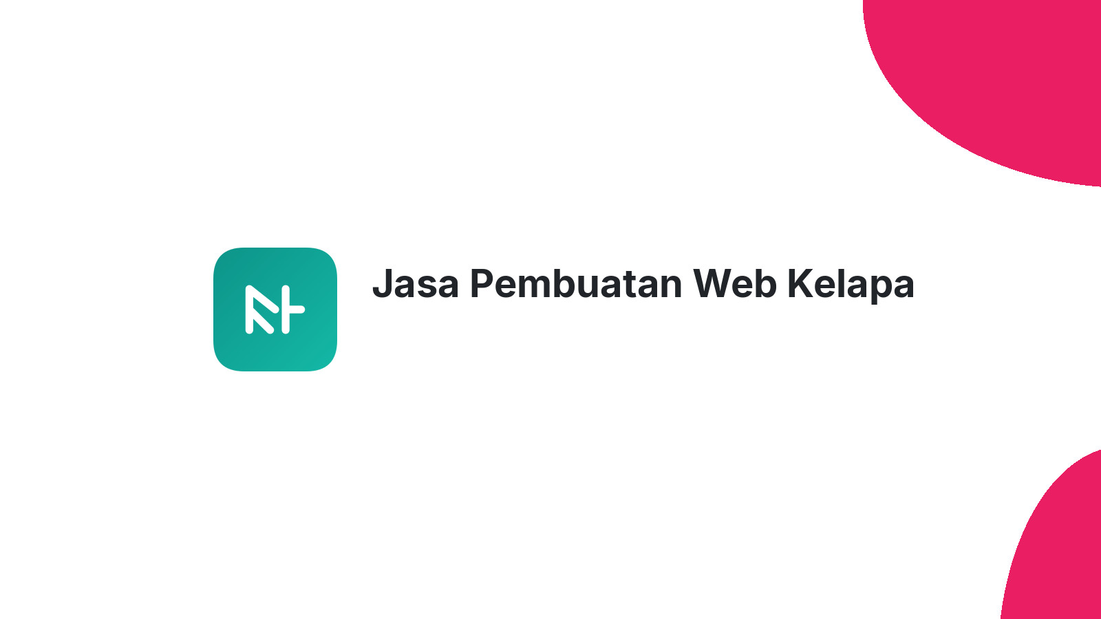 Jasa Pembuatan Web Kelapa