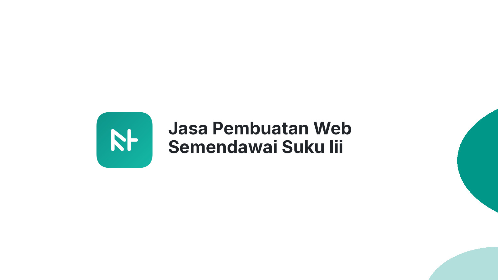 Jasa Pembuatan Web Semendawai Suku Iii