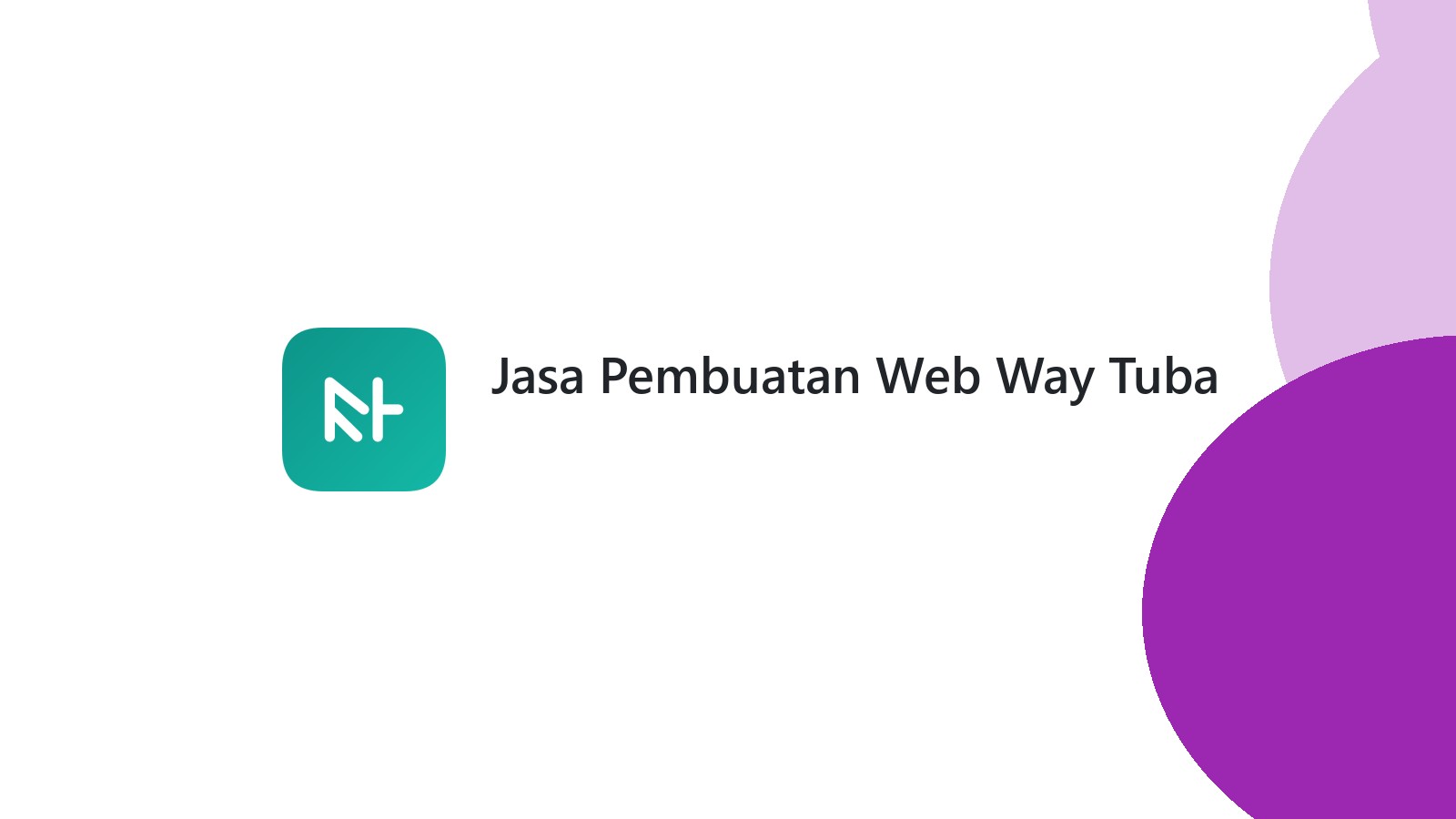 Jasa Pembuatan Web Way Tuba