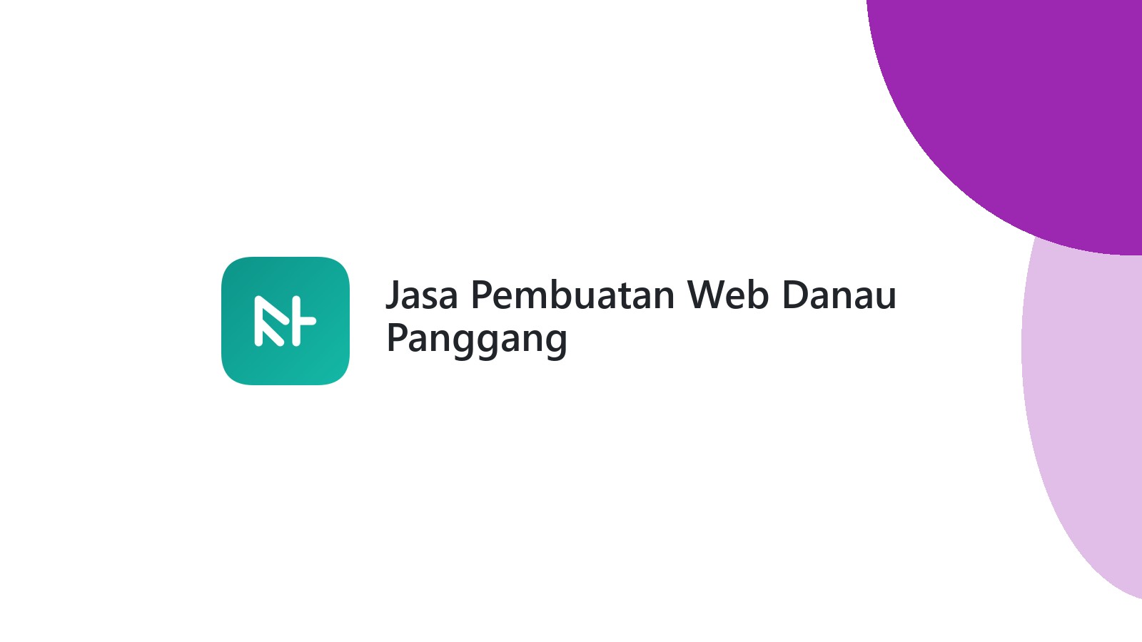Jasa Pembuatan Web Danau Panggang