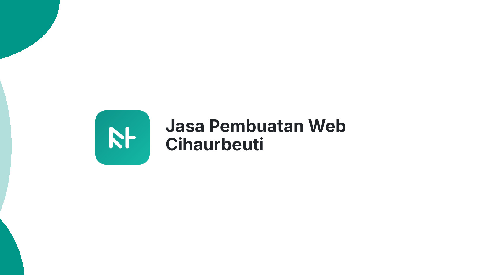 Jasa Pembuatan Web Cihaurbeuti