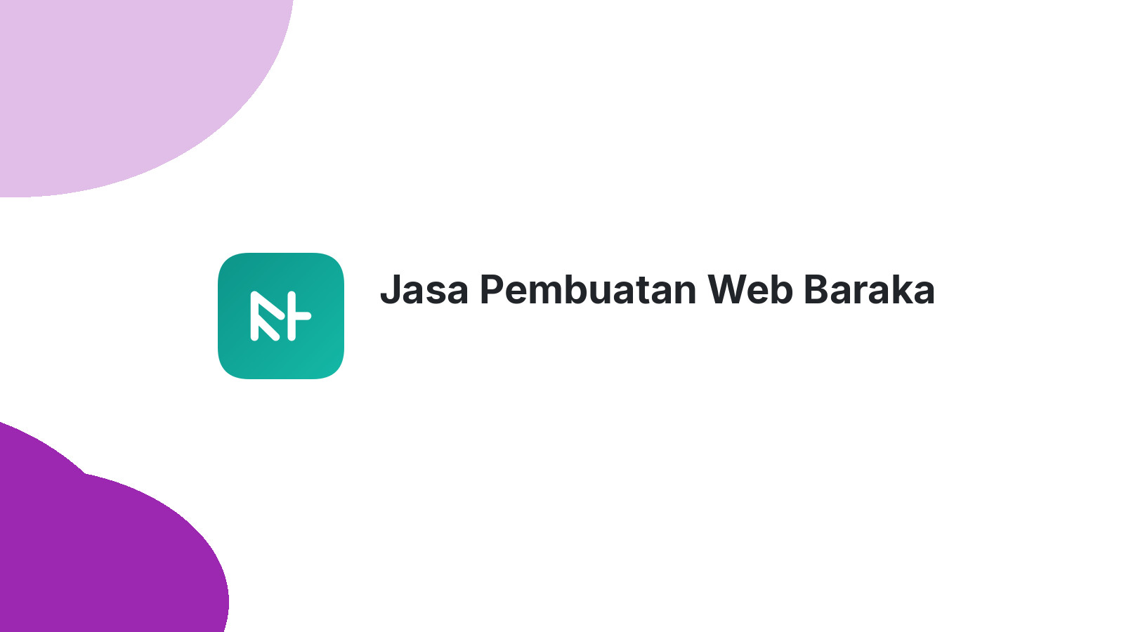 Jasa Pembuatan Web Baraka