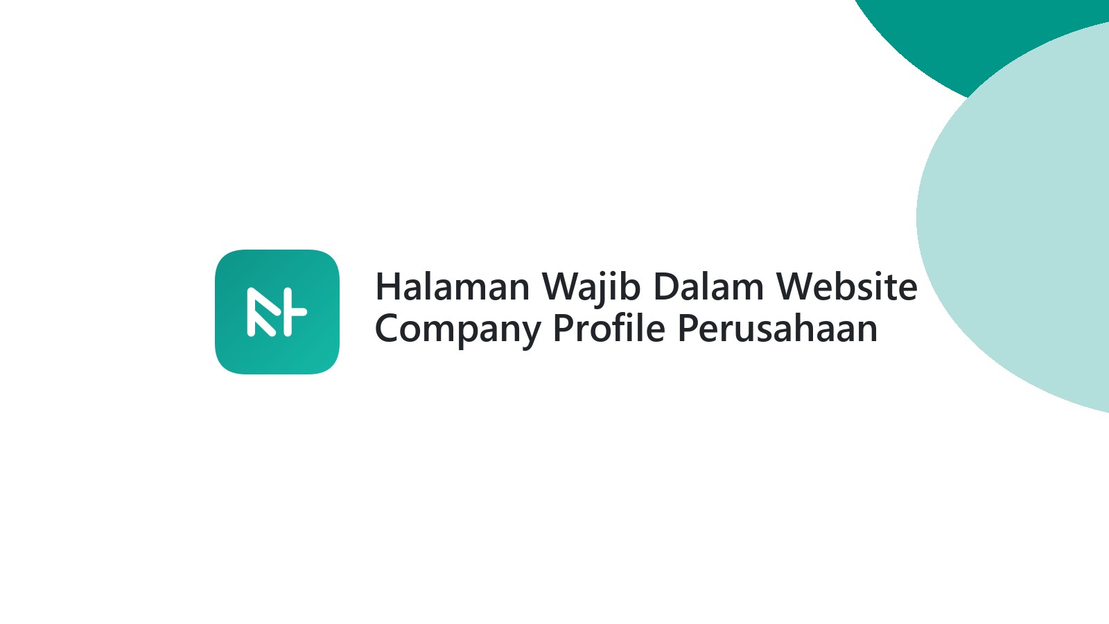Halaman Wajib Dalam Website Company Profile Perusahaan