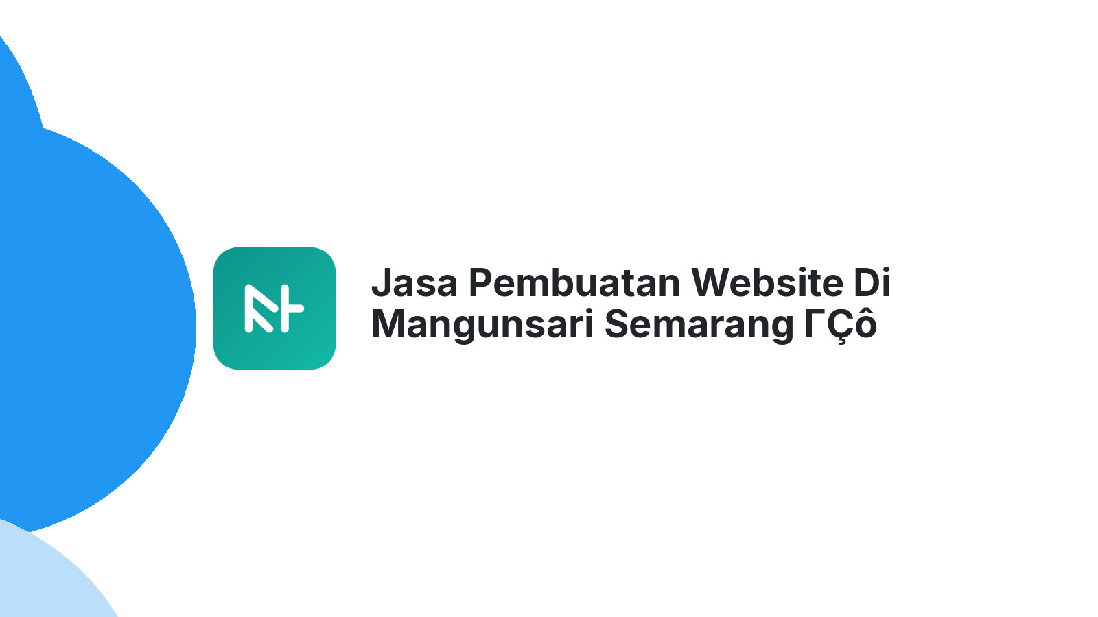 Jasa Pembuatan Website Di Mangunsari Semarang ΓÇô Murah & Berkualitas