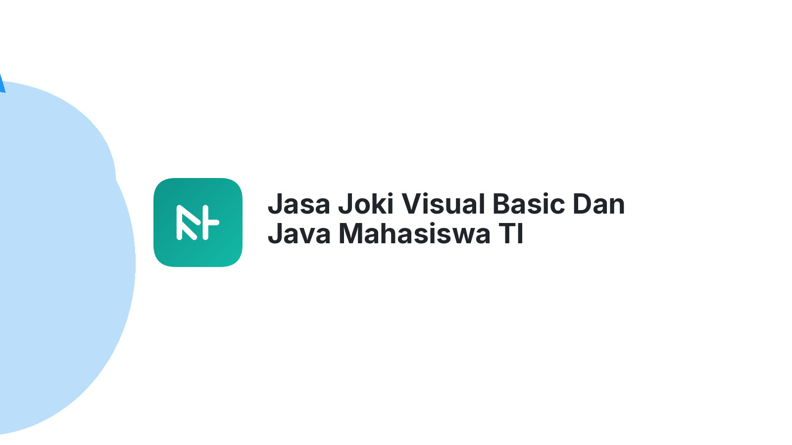 Jasa Joki Visual Basic Dan Java Mahasiswa TI