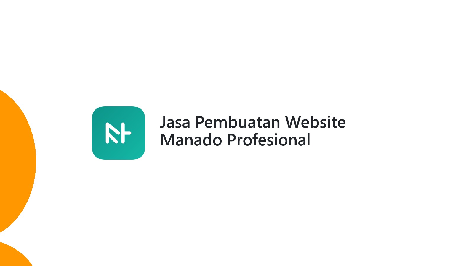 Jasa Pembuatan Website Manado Profesional