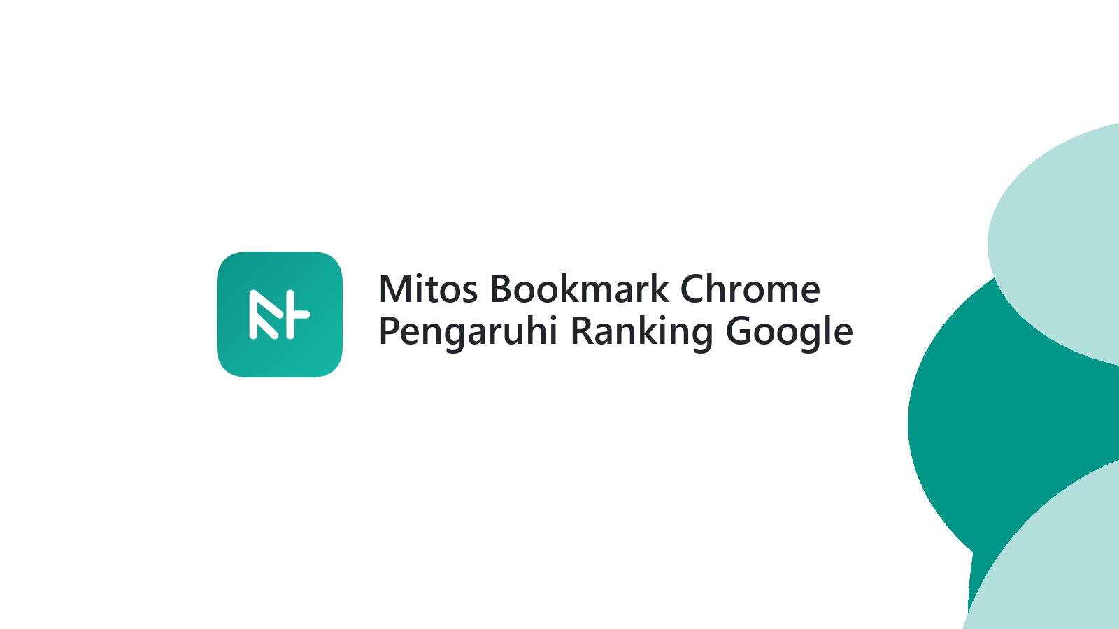 Mitos Bookmark Chrome Pengaruhi Ranking Google