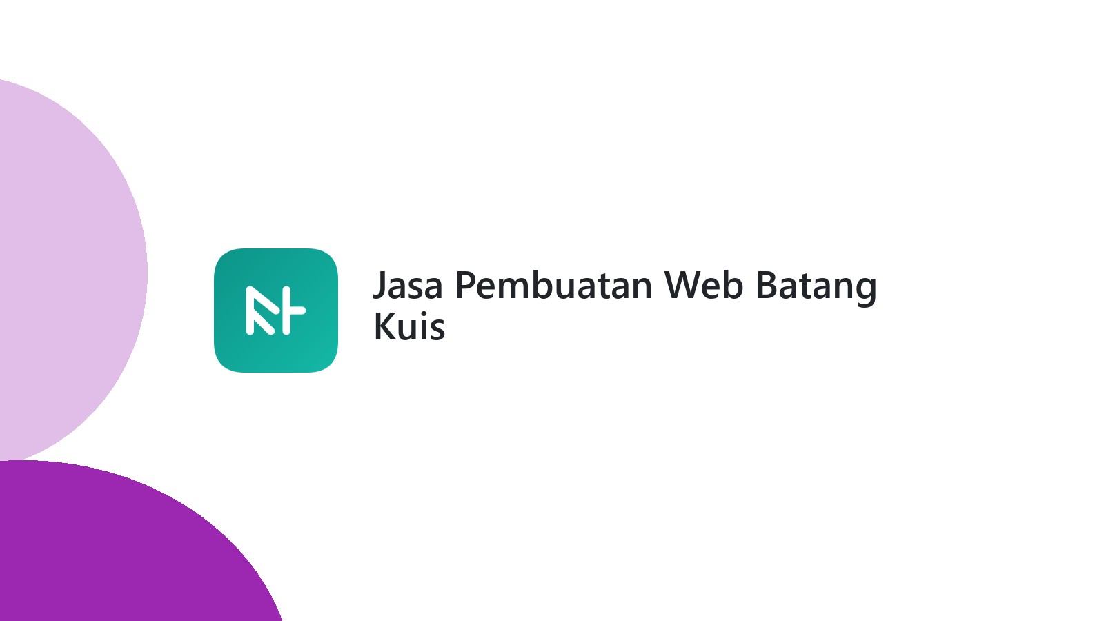 Jasa Pembuatan Web Batang Kuis