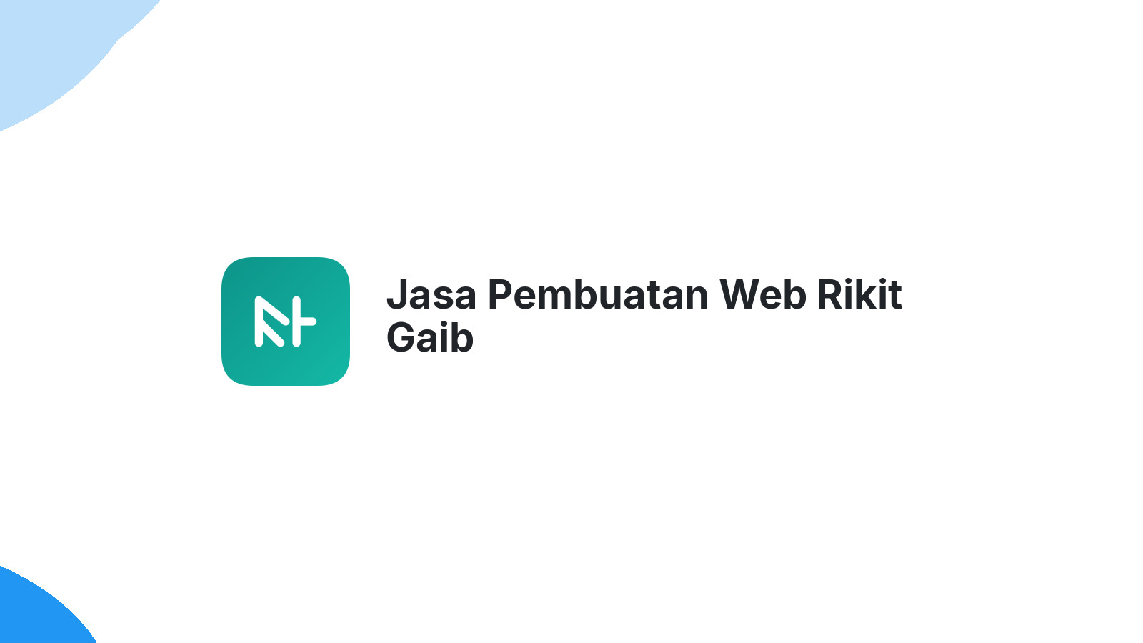 Jasa Pembuatan Web Rikit Gaib