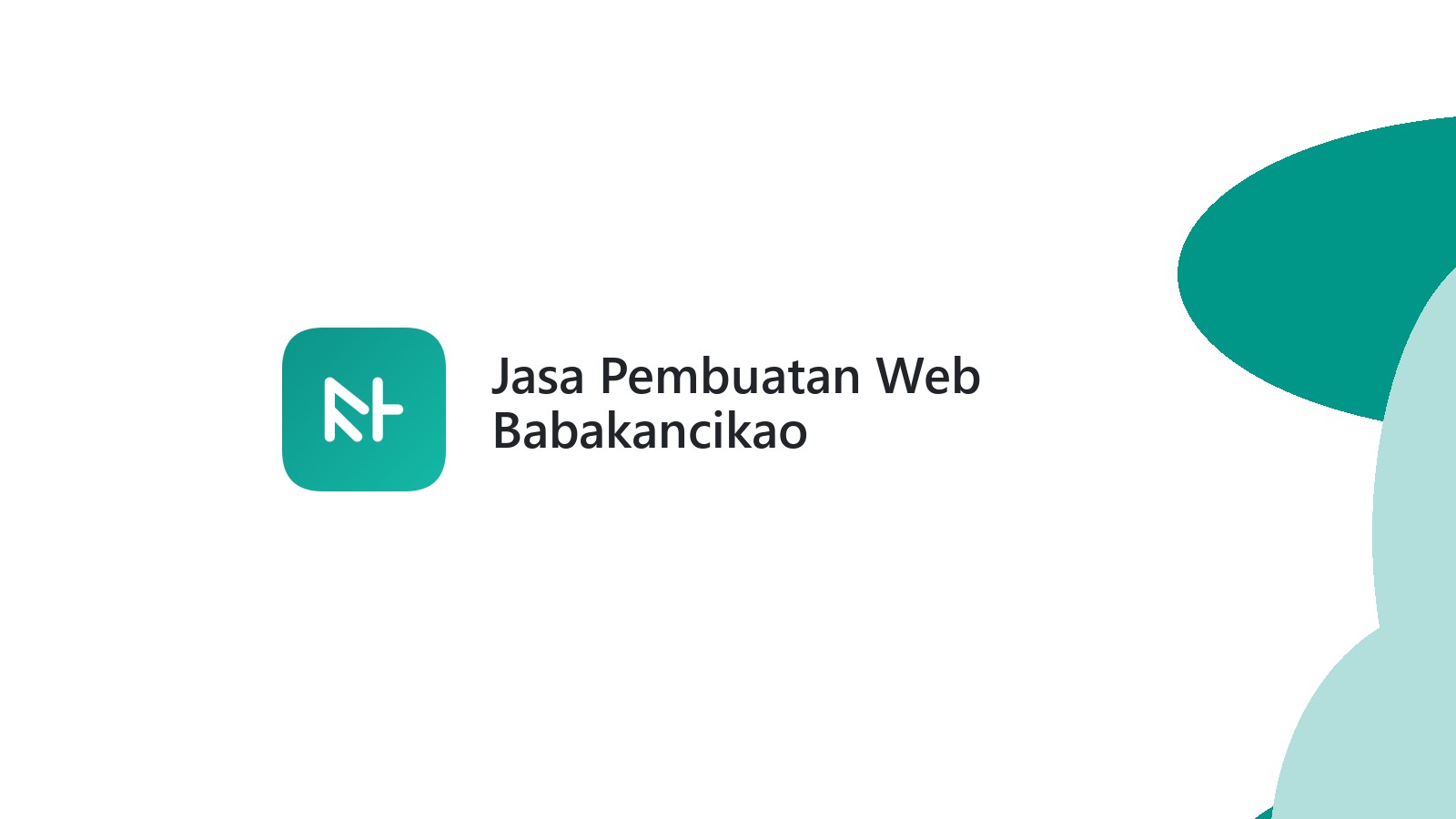 Jasa Pembuatan Web Babakancikao