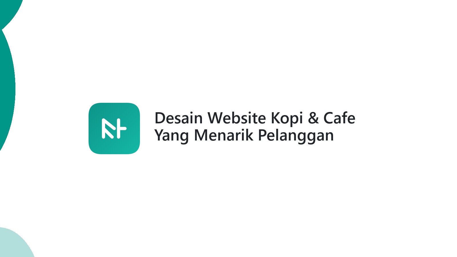 Desain Website Kopi & Cafe Yang Menarik Pelanggan