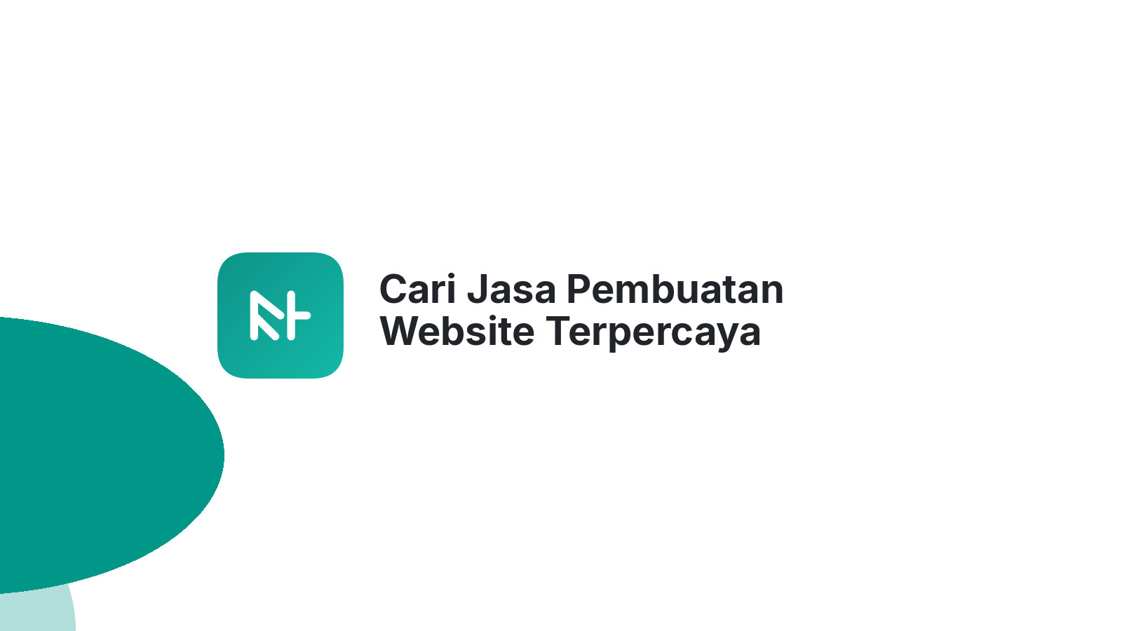 Cari Jasa Pembuatan Website Terpercaya