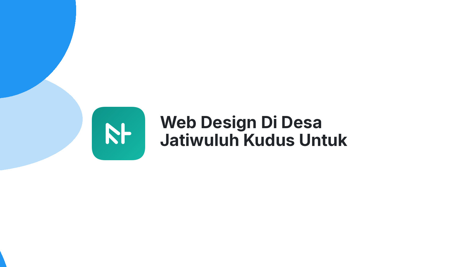 Web Design Di Desa Jatiwuluh Kudus Untuk Bisnis UMKM