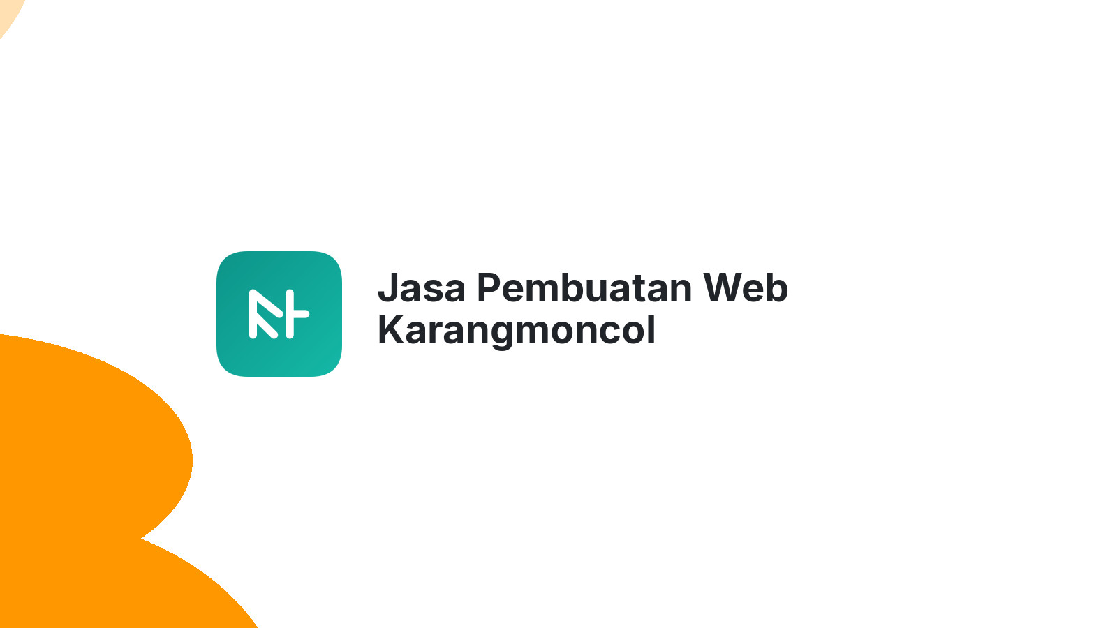 Jasa Pembuatan Web Karangmoncol