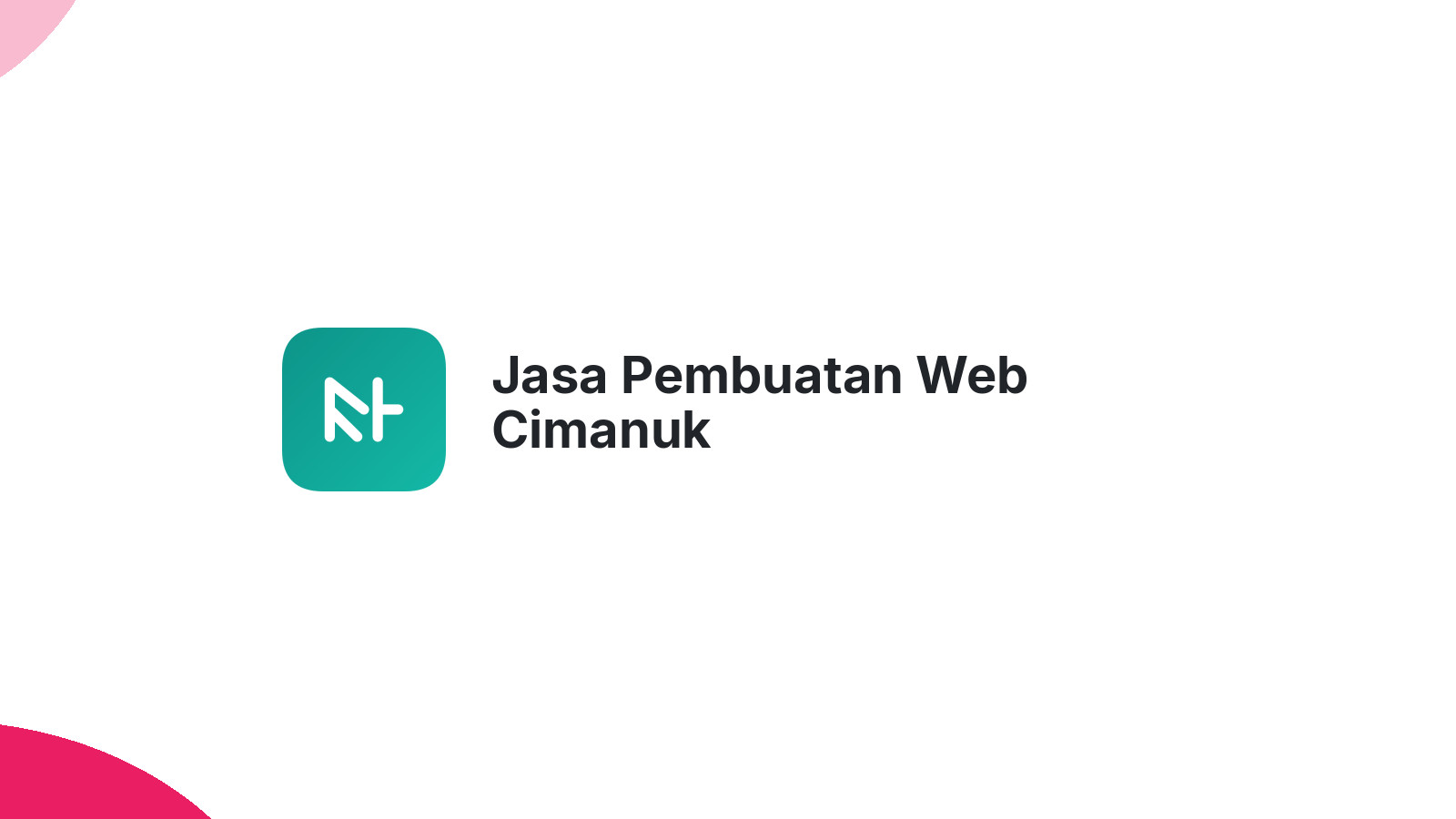 Jasa Pembuatan Web Cimanuk