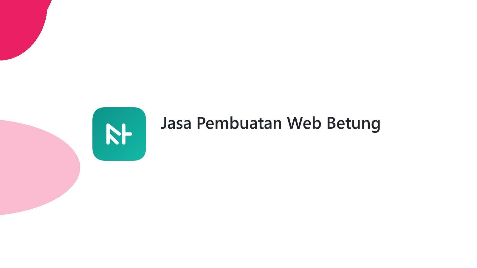Jasa Pembuatan Web Betung