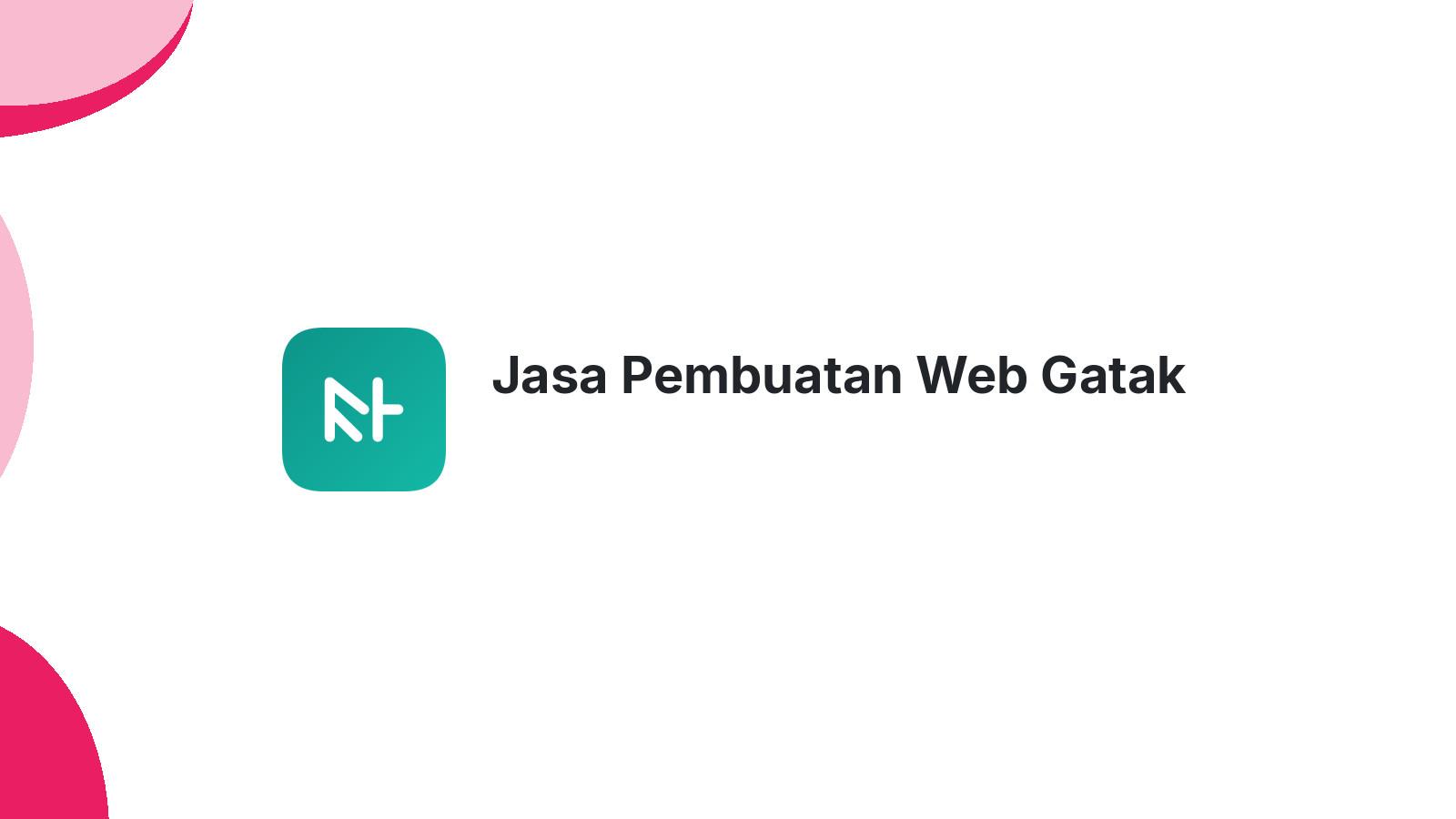 Jasa Pembuatan Web Gatak