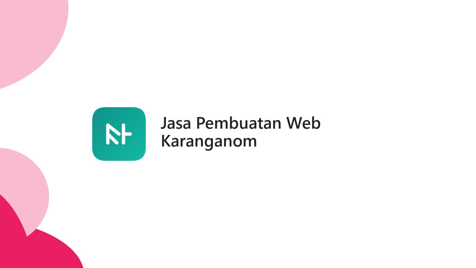 Jasa Pembuatan Web Karanganom