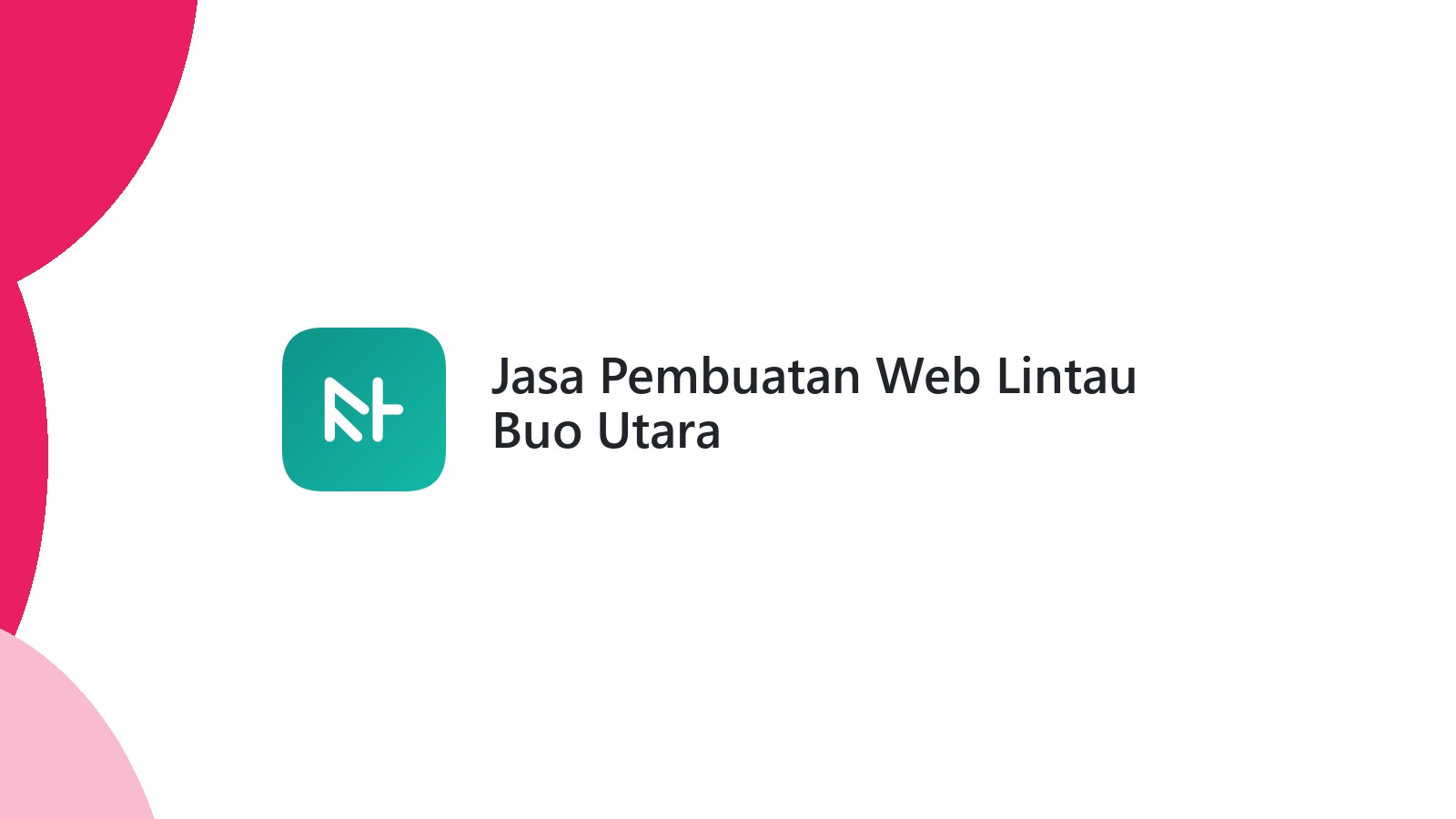 Jasa Pembuatan Web Lintau Buo Utara