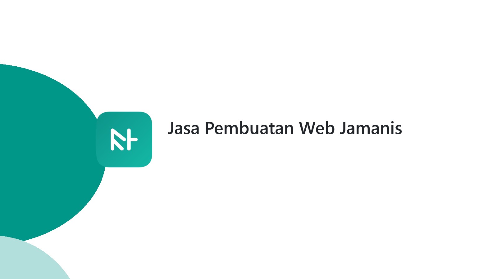 Jasa Pembuatan Web Jamanis
