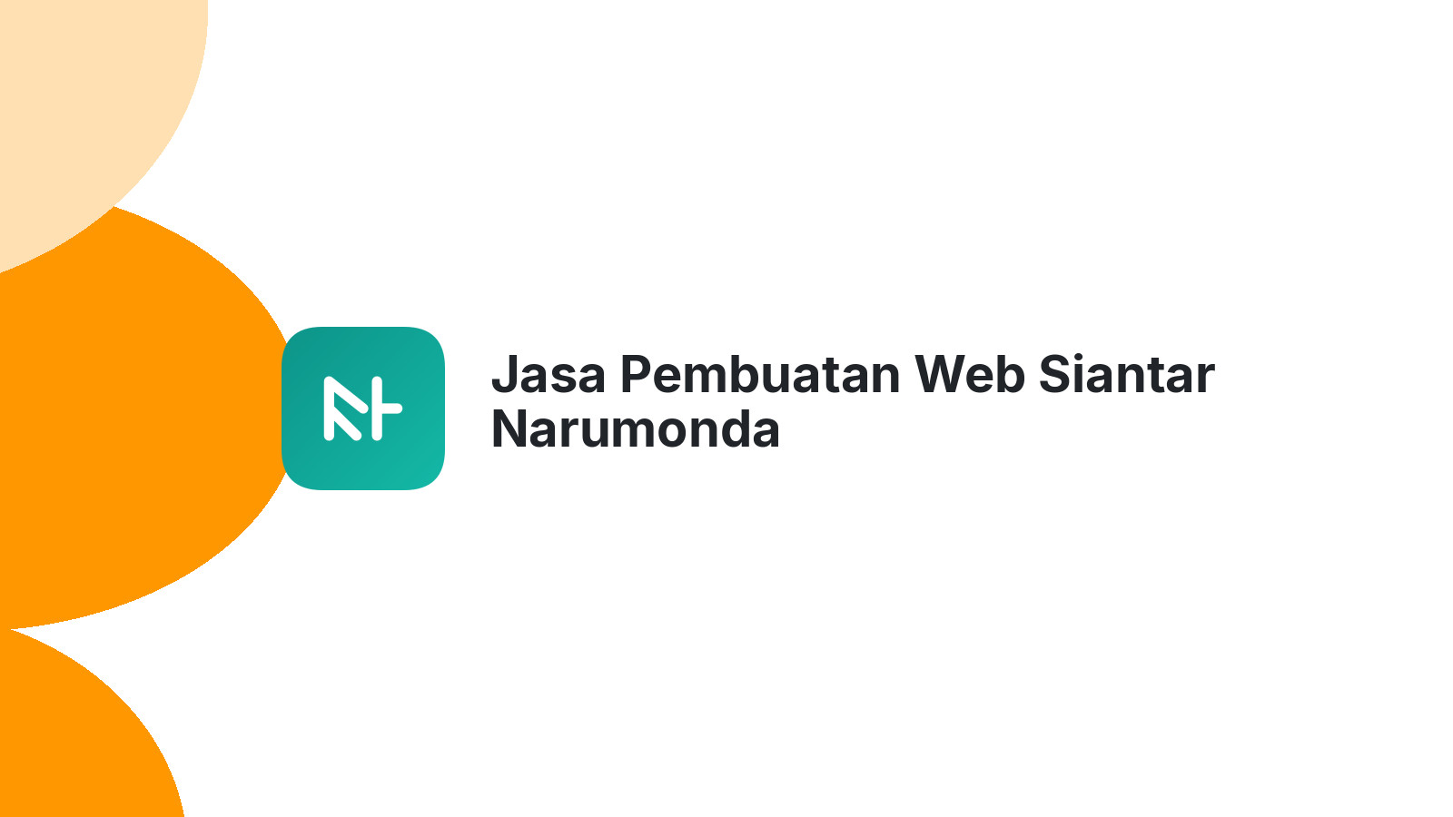 Jasa Pembuatan Web Siantar Narumonda