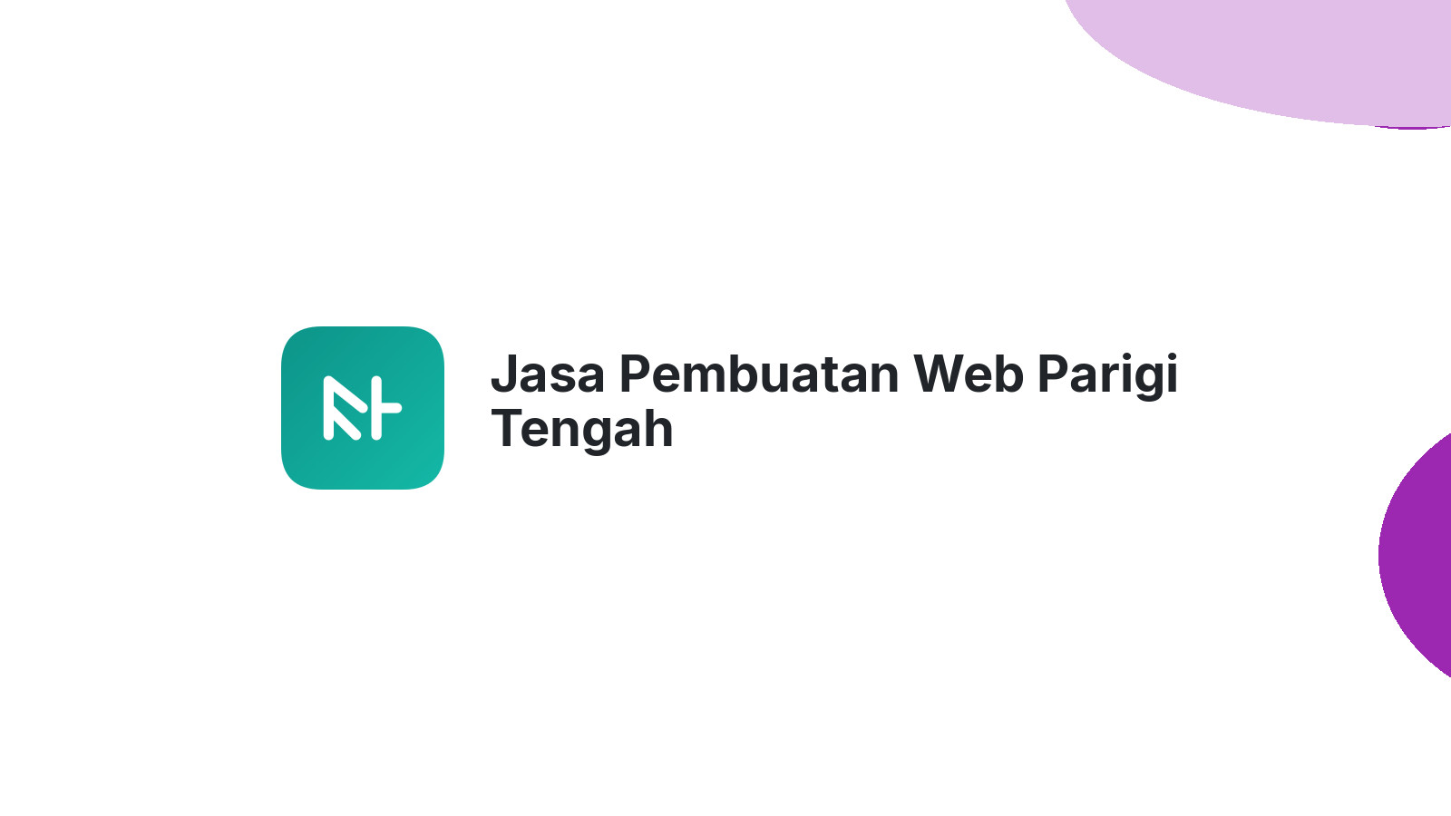 Jasa Pembuatan Web Parigi Tengah