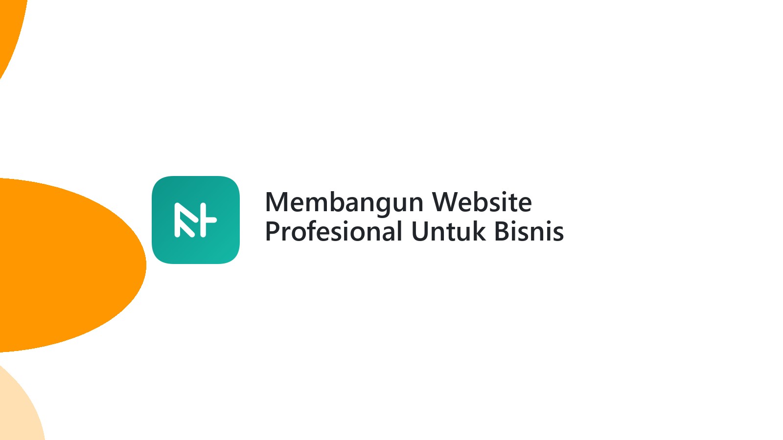Membangun Website Profesional Untuk Bisnis Properti Di Semarang