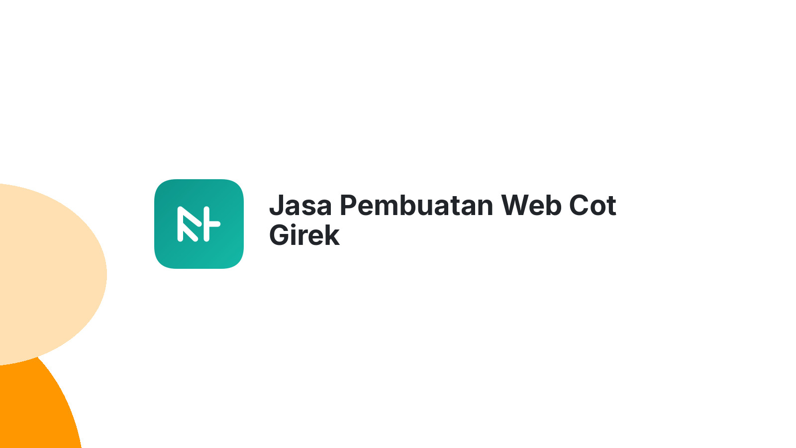 Jasa Pembuatan Web Cot Girek