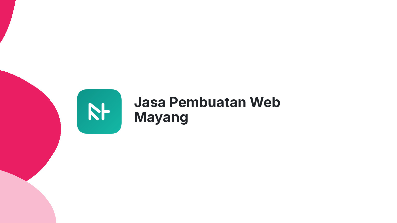 Jasa Pembuatan Web Mayang