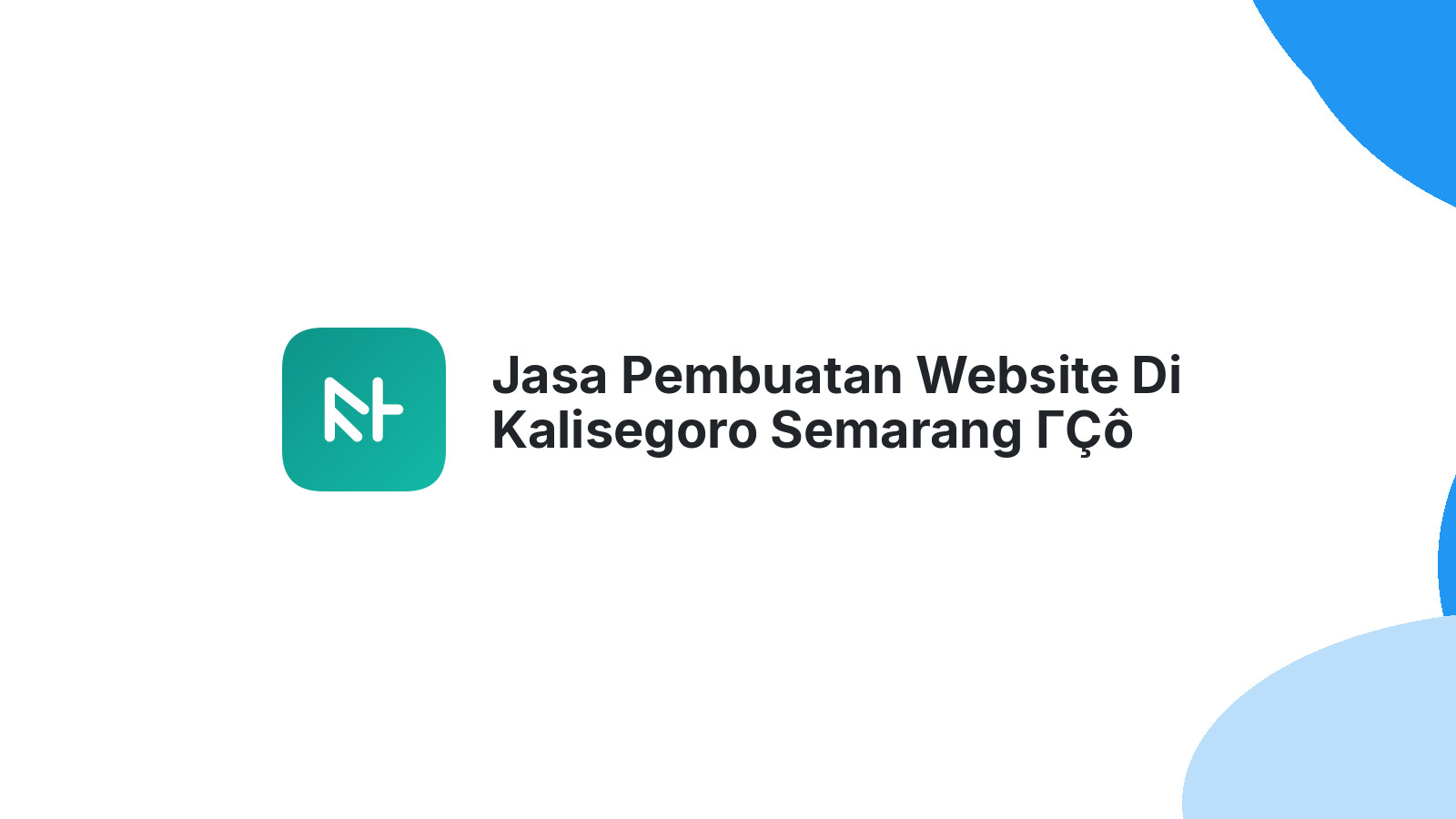 Jasa Pembuatan Website Di Kalisegoro Semarang ΓÇô Tampil Profesional Online