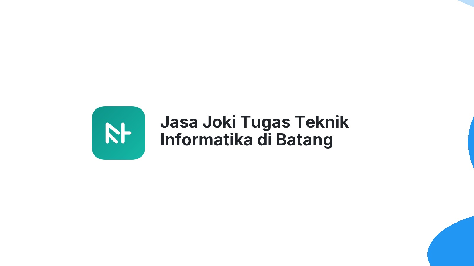 Jasa Joki Tugas Teknik Informatika di Batang Merangin