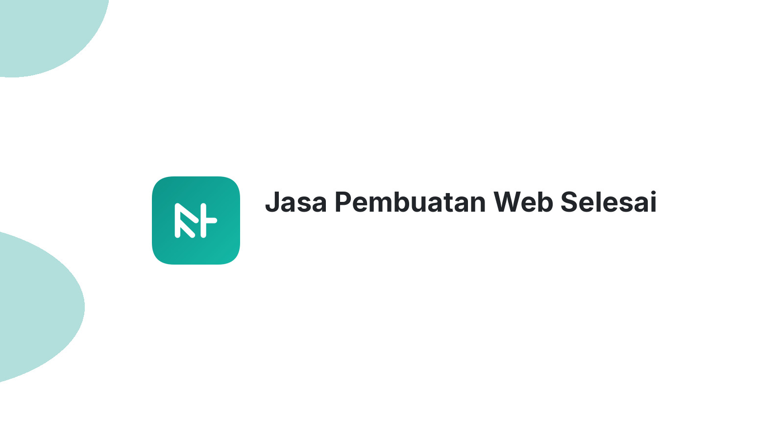 Jasa Pembuatan Web Selesai
