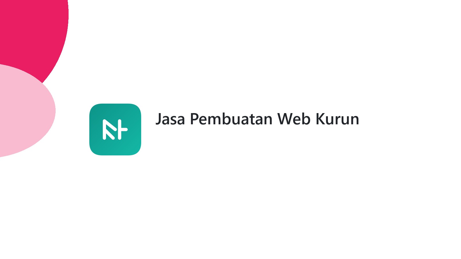 Jasa Pembuatan Web Kurun