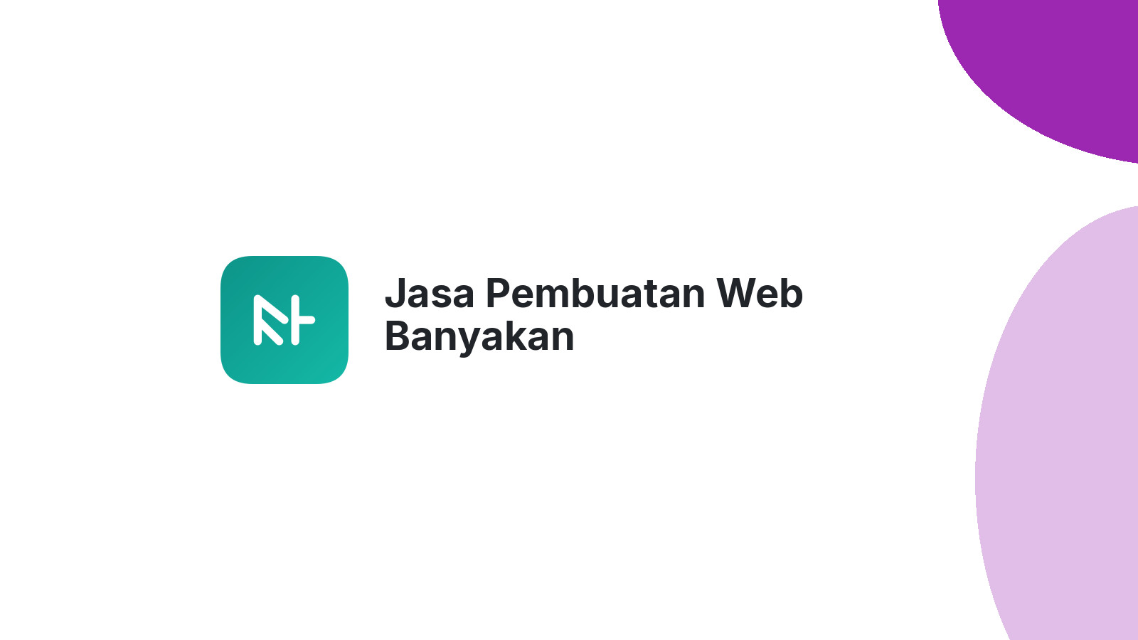 Jasa Pembuatan Web Banyakan