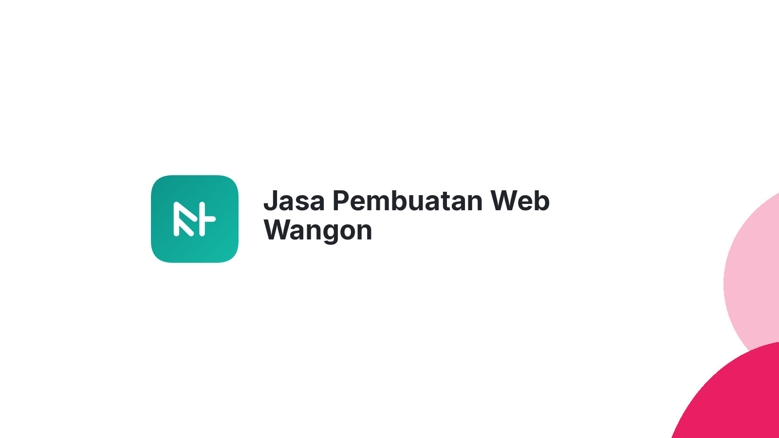 Jasa Pembuatan Web Wangon