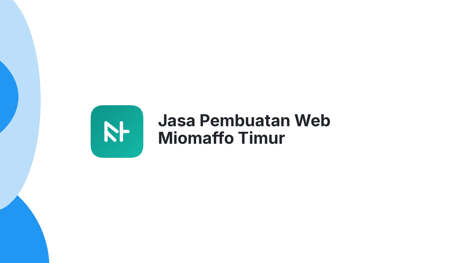 Jasa Pembuatan Web Miomaffo Timur
