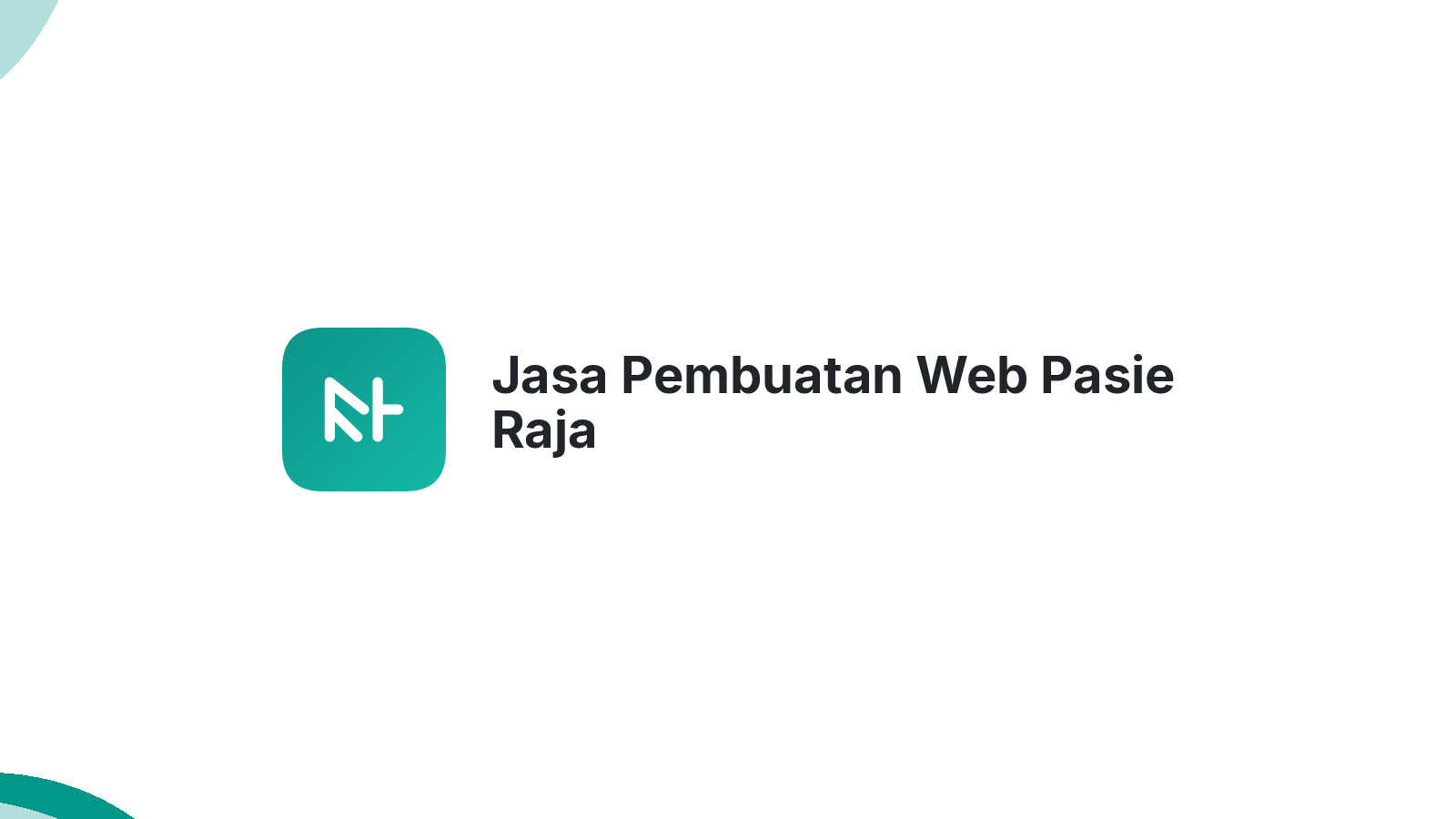 Jasa Pembuatan Web Pasie Raja