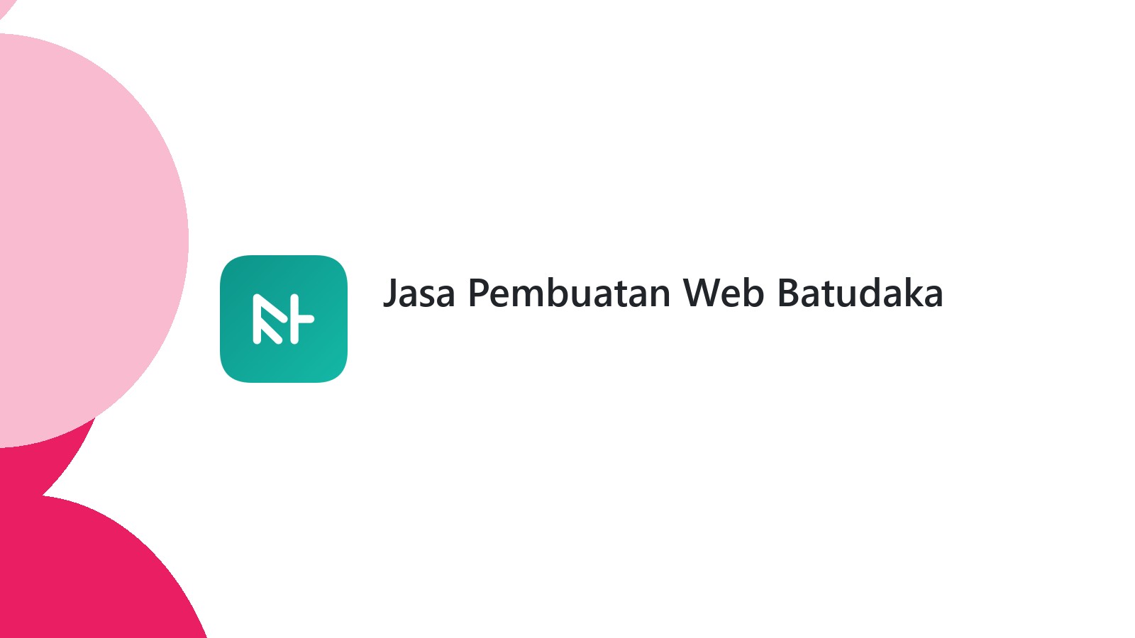 Jasa Pembuatan Web Batudaka