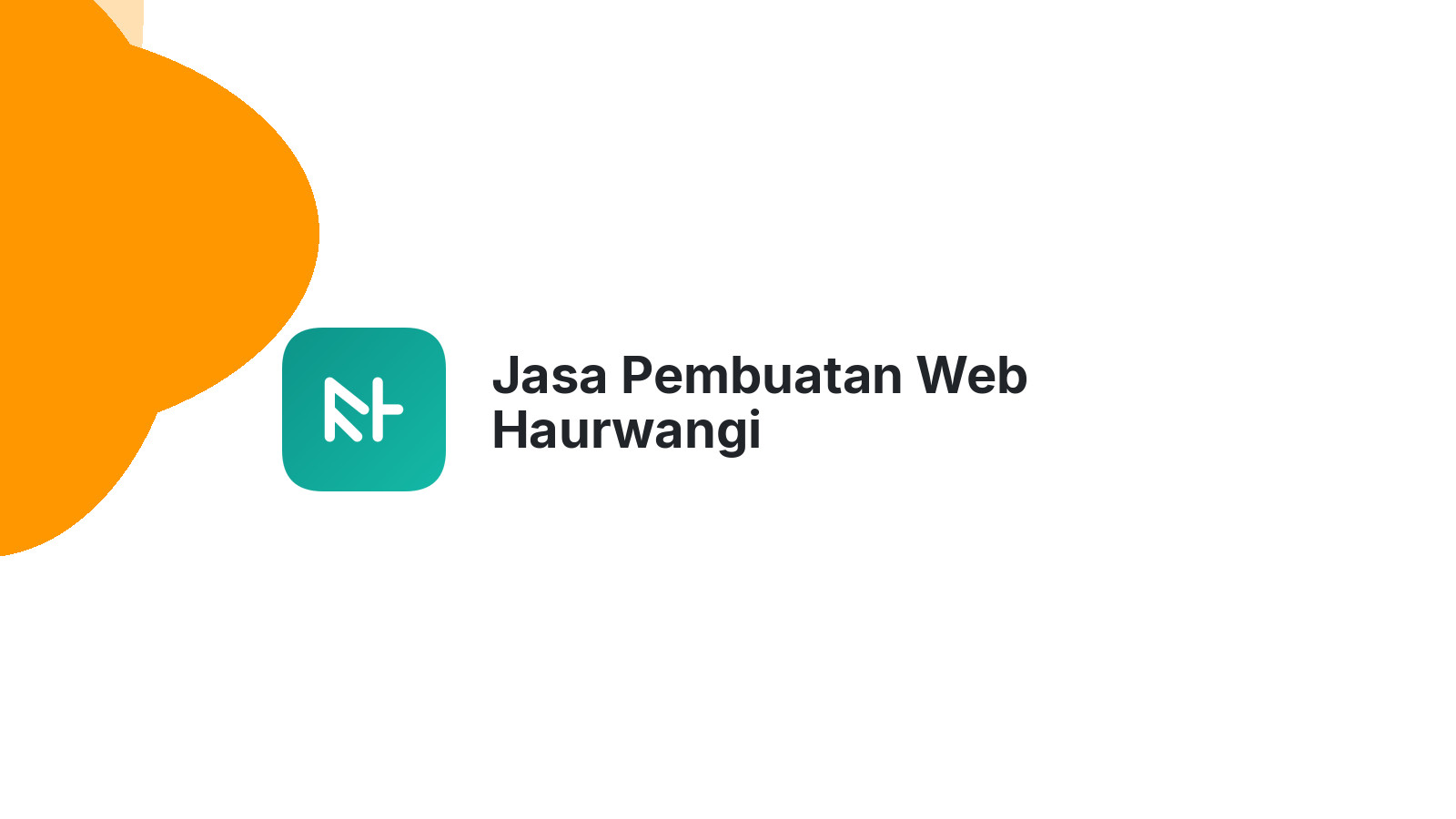 Jasa Pembuatan Web Haurwangi